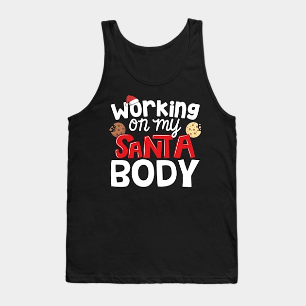 Mens Working On My Santa Body Funny Christmas Xmas graphic Tank Top by theodoros20